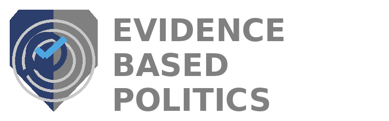 Evidence Based Politics